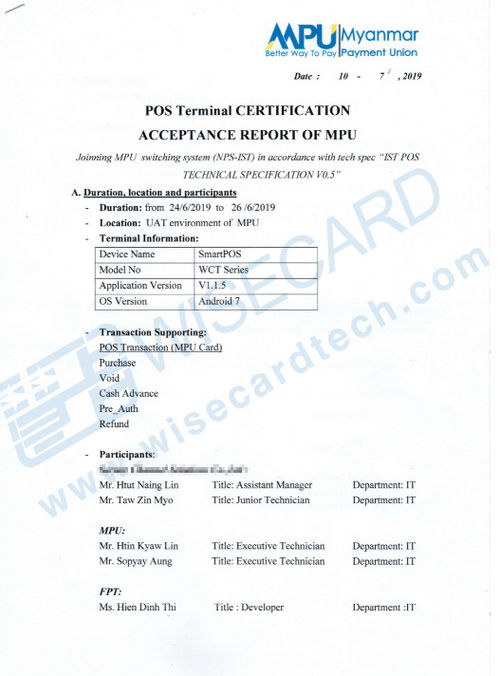 Latest company news about حصلت WCT Series Termnial على تقرير قبول شهادة نقطة البيع الطرفية لـ MPU
